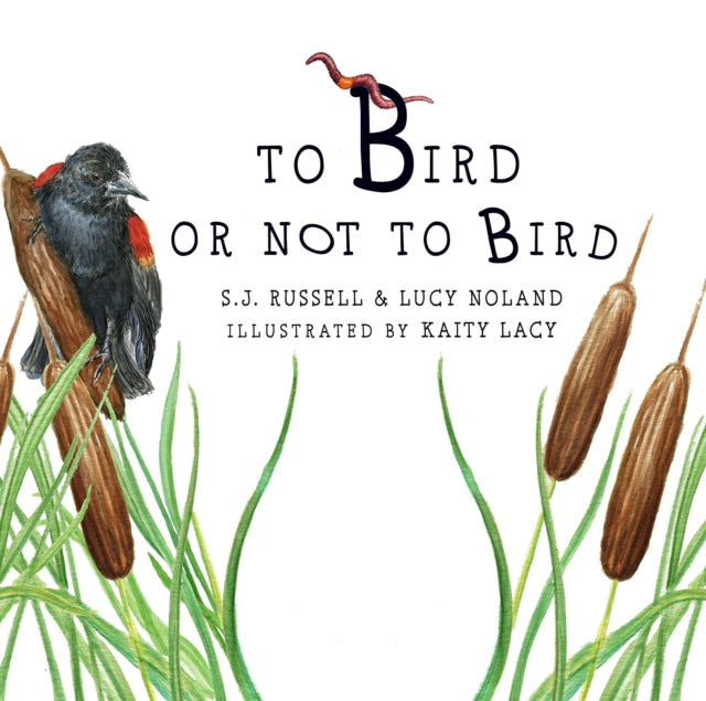 Book cover of: To Bird or Not to Bird. By: S. J. Russell