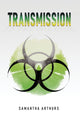 Book cover of: Transmission. By: Samantha Arthurs