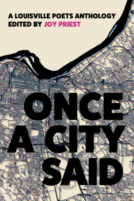 Book cover of: Once a City Said. By: Joy Priest