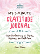 Book cover of: My 3-Minute Gratitude Journal (Sweatpants & Coffee). By: Paula Munier