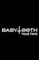 Book cover of: BABYTEETH: YEAR TWO HC. By: Donny Cates