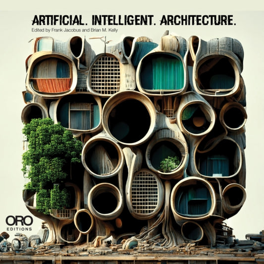 Book cover of: Artificial Intelligent Architecture. By: Frank Jacobus