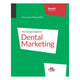 Book cover of: Complete Book On Dental Marketing - 2 Volume Set. By: Christopher Phelps