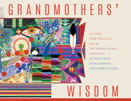 Book cover of: Grandmother's Wisdom. By: Marisol Villanueva