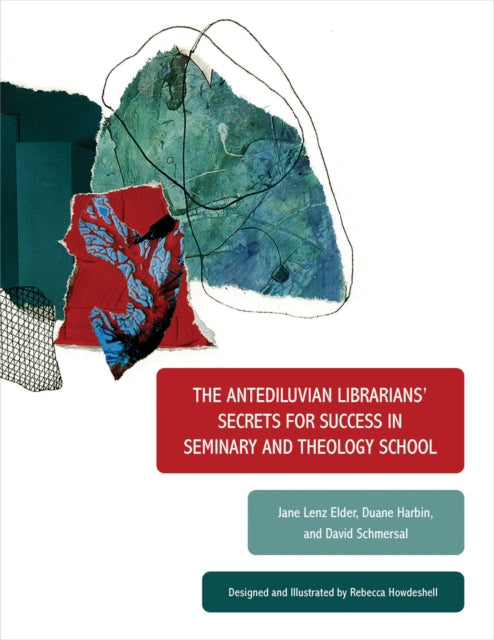 Book cover of: Antediluvian Librarians' Secrets for Success in Seminary and Theology School. By: Jane Lenz Elder