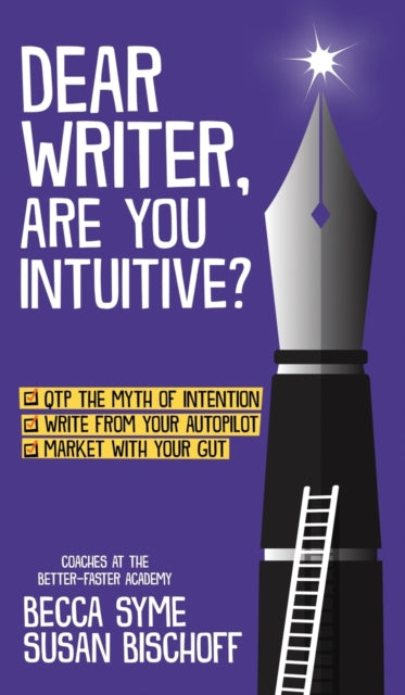 Book cover of: Dear Writer, Are You Intuitive?. By: Becca Syme