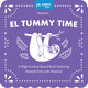 Book cover of: Tummy Time. By: Mike Alfaro