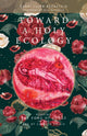 Book cover of: Toward a Holy Ecology. By: Ellen Bernstein