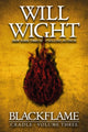 Book cover of: Blackflame. By: Will Wight