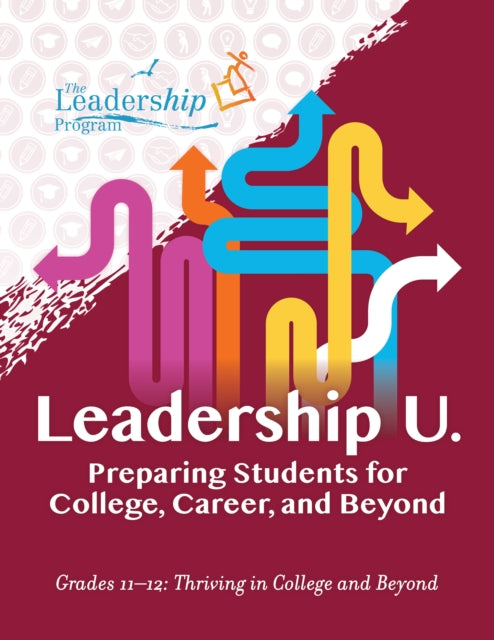 Book cover of: Leadership U. By: The Leadership Program