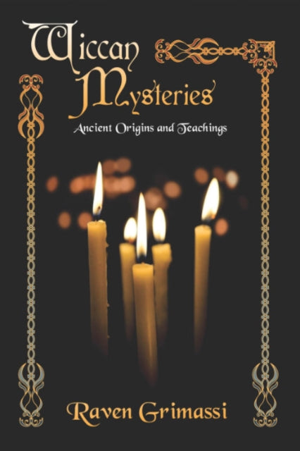 Book cover of: Wiccan Mysteries. By: Raven Grimassi