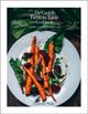 Book cover of: Catskills Farm to Table Cookbook, Revised Edition. By: Courtney Wade