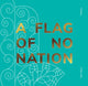 Book cover of: Flag of No Nation. By: Tom Haviv