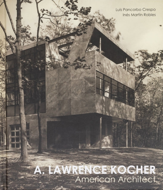 Book cover of: Lawrence Kocher. By: Luis Pancorbo
