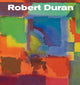 Book cover of: Robert Duran. By: Robert Duran