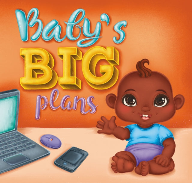 Baby's Big Plans