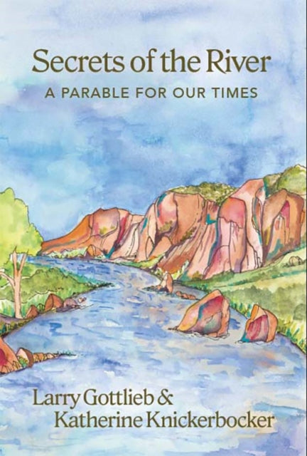 Book cover of: Secrets of the River