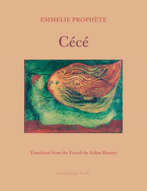 Book cover of: Cece. By: Emmelie Prophète