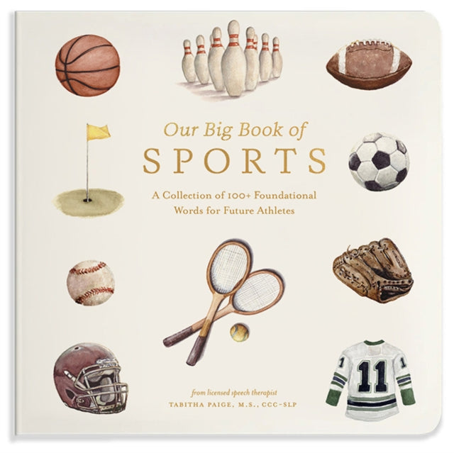Book cover of: Our Big Book of Sports. By: Tabitha Paige