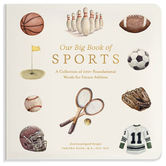 Book cover of: Our Big Book of Sports. By: Tabitha Paige
