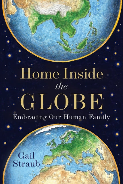 Book cover of: Home Inside the Globe