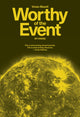 Worthy of the Event: An Essay 9781964322995 Vivian Blaxell