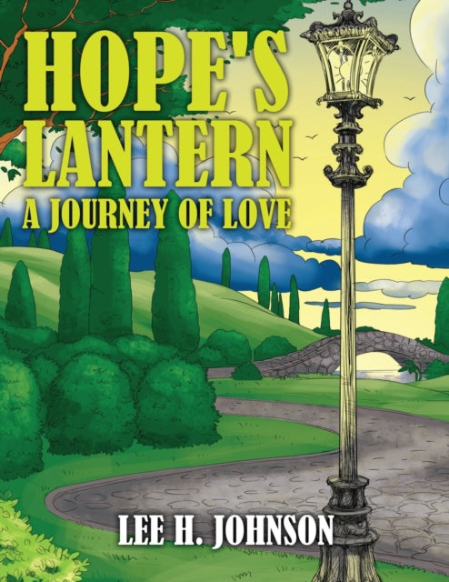 Book cover of: Hope's Lantern. By: Lee H. Johnson