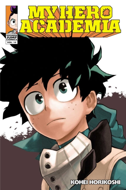 My Hero Academia, Vol. 15 9781974701001 Kohei Horikoshi