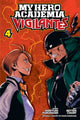 My Hero Academia: Vigilantes, Vol. 4 9781974704361 Hideyuki Furuhashi