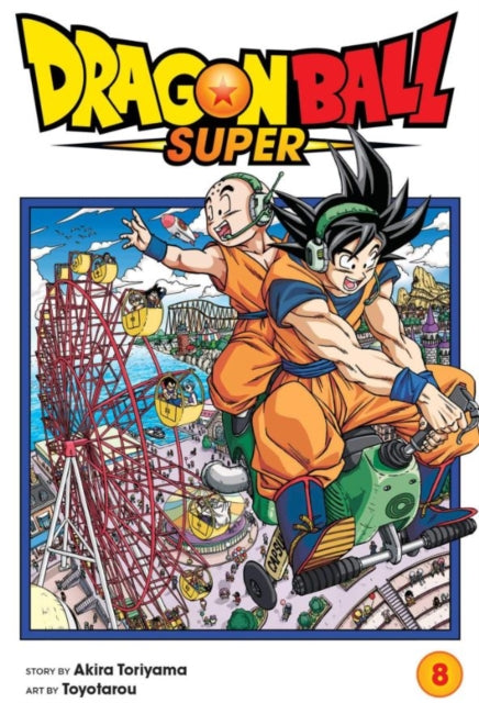 Book cover of: Dragon Ball Super, Vol. 8