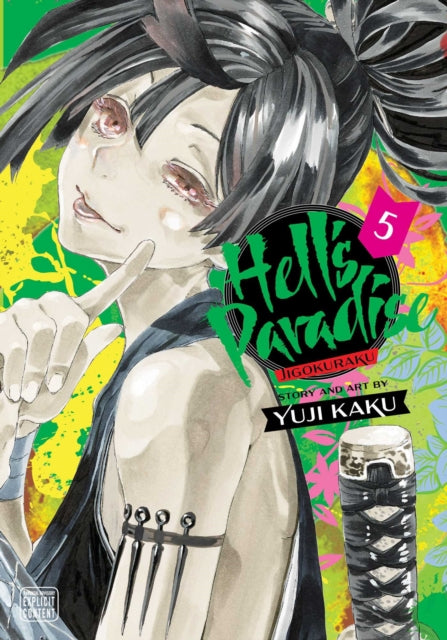 Hell's Paradise: Jigokuraku, Vol. 5 9781974713240 Yuji Kaku