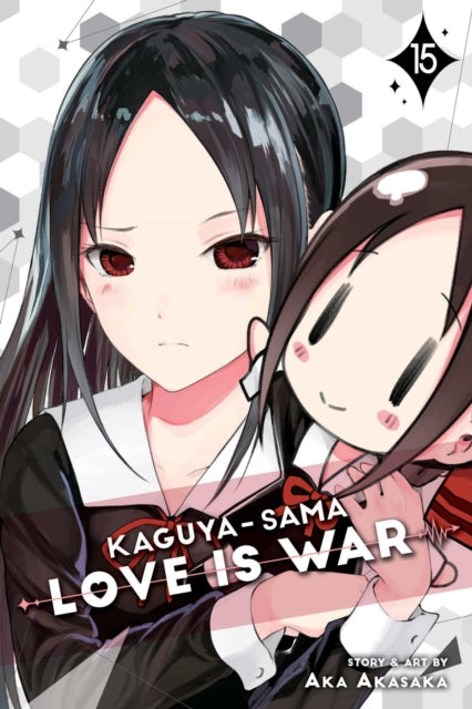 Book cover of: Kaguya-sama: Love Is War, Vol. 15. By: 赤坂アカ