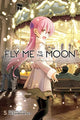 Book cover of: Fly Me to the Moon, Vol. 5