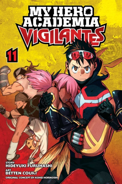 My Hero Academia: Vigilantes, Vol. 11 9781974725168 Kohei Horikoshi