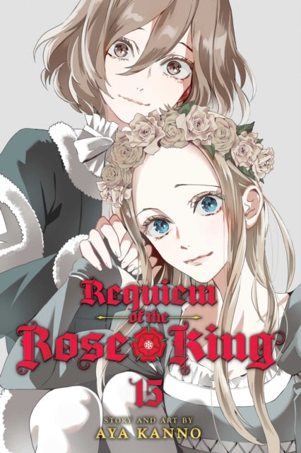 Book cover of: Requiem of the Rose King, Vol. 15. By: Aya Kanno