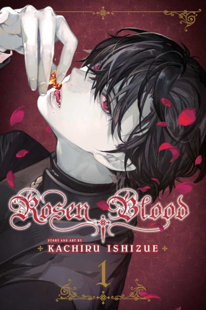 Book cover of: Rosen Blood, Vol. 1. By: Kachiru Ishizue