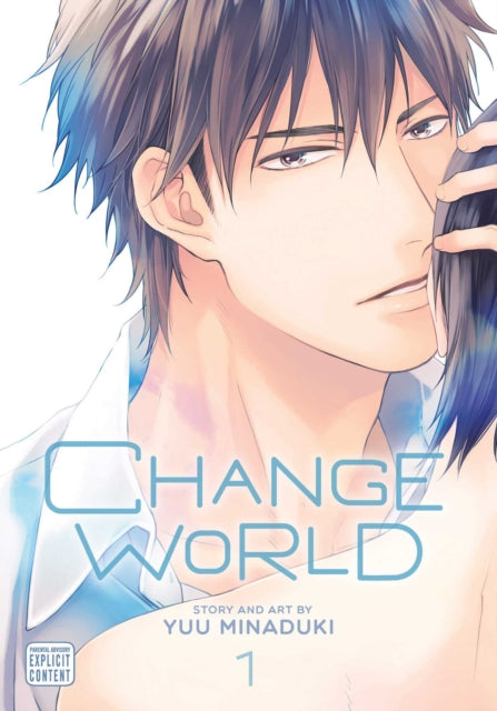 Book cover of: Change World, Vol. 1. By: Yuu Minaduki