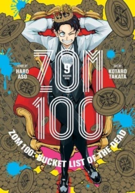 Book cover of: Zom 100: Bucket List of the Dead, Vol. 9. By: Haro Aso