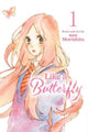 Book cover of: Like a Butterfly, Vol. 1. By: 森下suu