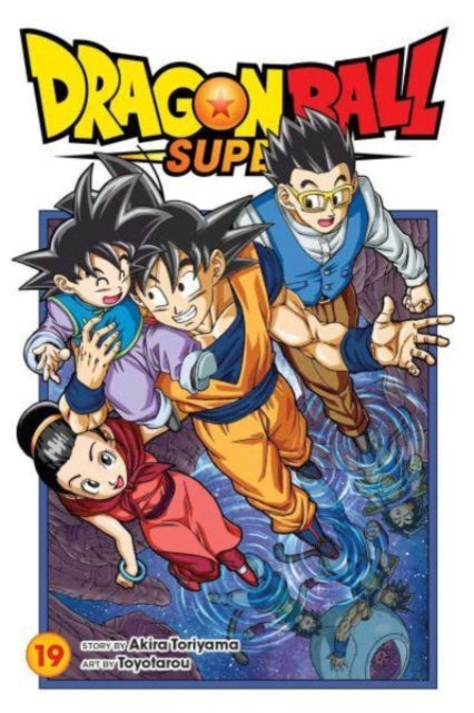 Book cover of: Dragon Ball Super, Vol. 19. By: 鳥山 明 [Akira Toriyama]