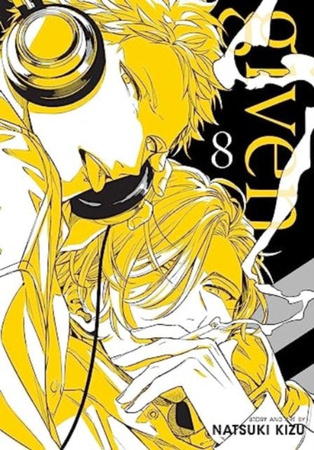 Given, Vol. 8 9781974740956 Natsuki Kizu