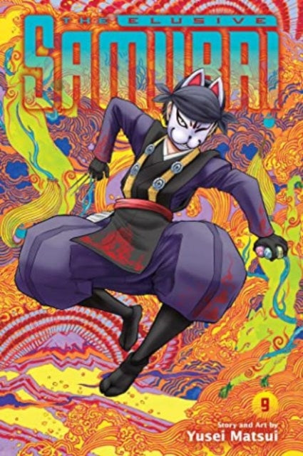 Book cover of: Elusive Samurai, Vol. 9. By: 松井 優征