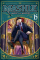 Book cover of: Mashle: Magic and Muscles, Vol. 15. By: Hajime Komoto