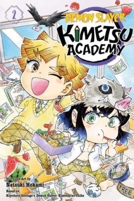 Demon Slayer: Kimetsu Academy, Vol. 2 9781974743407 Koyoharu Gotouge