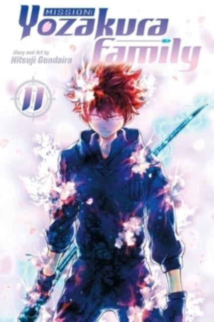 Book cover of: Mission: Yozakura Family, Vol. 11. By: Hitsuji Gondaira