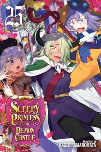 Book cover of: Sleepy Princess in the Demon Castle, Vol. 25. By: Kagiji Kumanomata