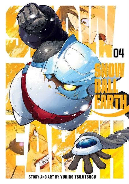 Book cover of: Snowball Earth, Vol. 4. By: Yuhiro Tsujitsugu
