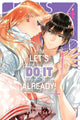 Book cover of: Let's Do It Already!, Vol. 4. By: Aki Kusaka