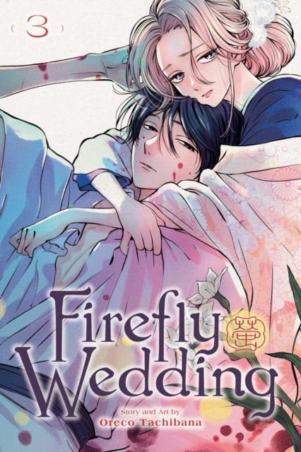 Book cover of: Firefly Wedding, Vol. 3