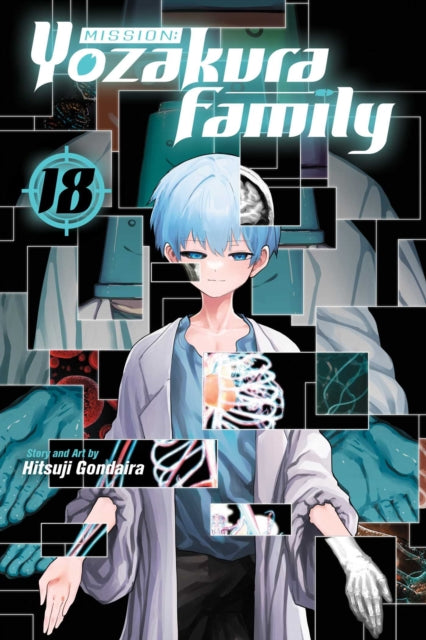 Book cover of: Mission: Yozakura Family, Vol. 18